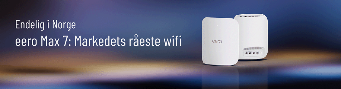 Endelig i Norge. eero Max 7: Markedets råeste wifi